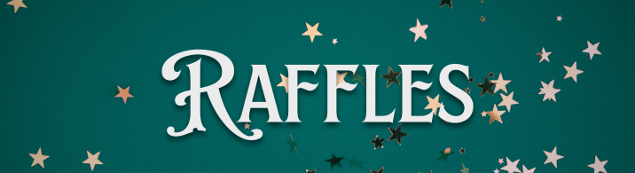 First Quarter 2026 Raffles